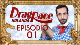 Drag Race Holanda S1 Review Español Episodio 01 [upl. by Mad465]