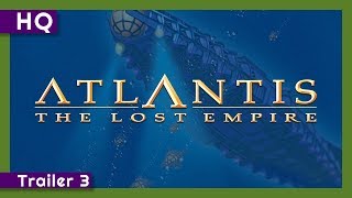 Trailer Atlantis The Lost Empire 2001 [upl. by Ariela]