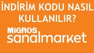 Migros Sanal Market İndirim Kodu Nasıl Kullanılır [upl. by Capello]