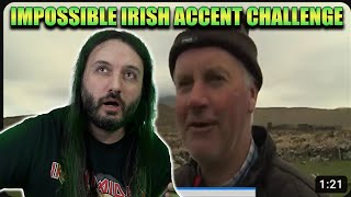 Can You Understand This Irish Accent Extremely Hard Challenge [upl. by Duahsar]