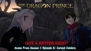 The Dragon Prince Season 1 Official Clip quot Got A Better Ideaquot Scene [upl. by Akamaozu]