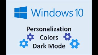 Windows 10  Personalization  Colors [upl. by Enilrek]