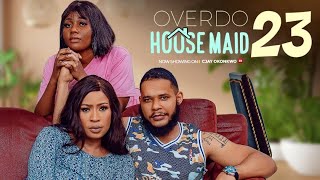 overdoo housemaid episode 23 [upl. by Emerson493]