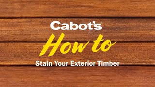 Cabots How to Stain Exterior Timber [upl. by Oys]