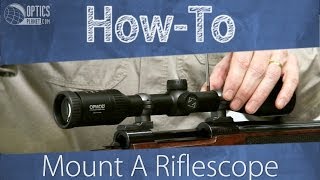 How To Mount A Riflescope  OpticsPlanetcom [upl. by Drehcir]