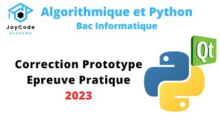 Bac Informatique  Interface Graphique Correction Prototype Epreuve Pratique 2023 [upl. by Shanta]