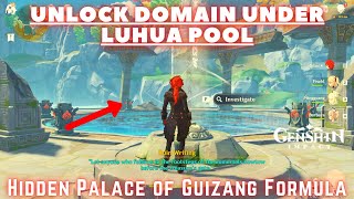 Unlock Domain Under Luhua Pool Hidden Palace of Guizang Formula Genshin Impact [upl. by Ahsaet116]