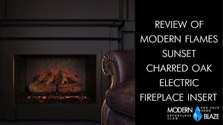 Review of Modern Flames Sunset Charred Oak 20 Electric Fireplace Insert [upl. by Aneger454]