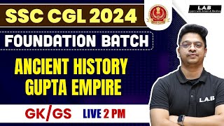 SSC CGL Foundation Batch 2024  Ancient History  Gupta Empire  SSC CGL GK GS  By Aman Sir [upl. by Crist]