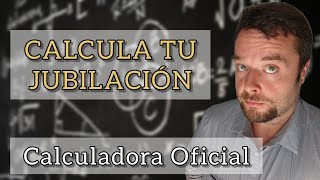 SIMULADOR DE JUBILACIÓN 👴👵 Calculadora Oficial de la Pensión de Jubilación [upl. by Dranyam422]