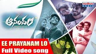 Ee Prayanam lo Full Video Song ఆనందం  Ganesh Raj  Vineeth Sreenivasan  Nivin Pauly [upl. by Maximilian]