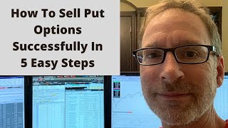 How To Sell Put Options Successfully In 5 Easy Steps [upl. by Joshuah]