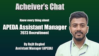 Achievers Chat Assistant Manager of APEDA Rajit Baghel Reveals Everything You Need To Know apeda [upl. by Konikow904]