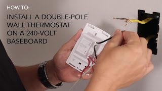 How to install Wall thermostat  doublepole on 240V baseboard  Cadet Heat [upl. by Hogan]