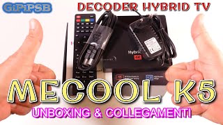 Decoder Hybrid Digitale Terrestre DVBT2 Mecool k5  Unboxing amp Collegamenti [upl. by Yssej]