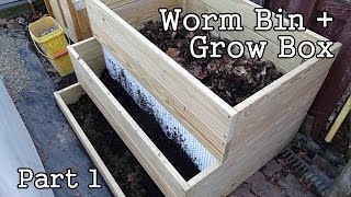 Compost Worm Bin  Grow Box Garden Planter  part1 DIY [upl. by Rusty]