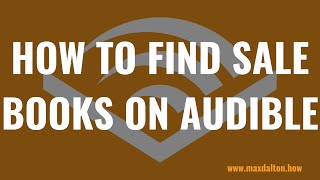 How to Find Sale Books on Audible [upl. by Kalagher]