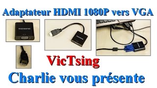 Adaptateur HDMI 1080P vers VGA utiliser vos anciens écrans avec cet adaptateur VicTsing [upl. by Ange]