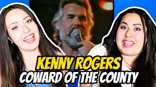 REACTION To Kenny Rogers  Coward Of The County   Two Sisters REACT [upl. by Inaleon]