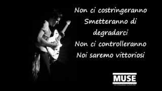 Muse Uprising Traduzione Italiana [upl. by Skerl]