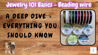 Beading Wire 101  How to Choose Beading Wire for Jewelry Making Beginner Tutorial and Tips [upl. by Kovacev]