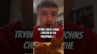 Trying Uncle Johns Chicken in The Philippines 🇵🇭 filipino food philippines friedchicken [upl. by Sitruk]