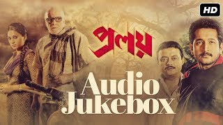 Proloy  Audio Jukebox  Parambrata  Mimi  Indraadip Das Gupta  Raj Chakraborty  SVF Music [upl. by Ralina]