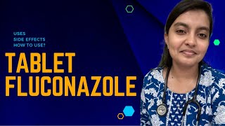 Tablet FLUCONAZOLE  Uses  Side effects Explained  தமிழ்  மருந்தை பற்றி அறிவோம் [upl. by Nahgem]