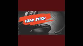 Ezar Zitch  Take my painofficial audio music [upl. by Bran683]