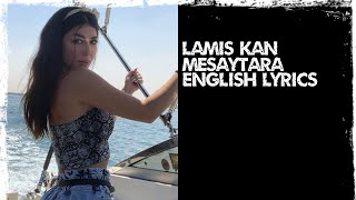 Lamis Kan  meyastara  Dominant English Lyrics From Syria🇸🇾🇸🇾 [upl. by Rraval228]