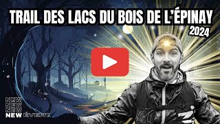 trail des lacs du bois de lÉpinay🌳reportage « inside » by RUN ADDICTIVE [upl. by Gerick645]