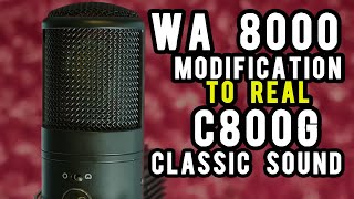 The Warm Audio WA 8000 Modification to REAL Sony c800g Sound [upl. by Allehs]