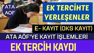 Ek Tercihte Yerleşenler Atatürk Üniversitesi Aöfye Kayıt İşlemleri Nasıl Yapılır [upl. by Aiyn]