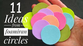 11 ideas from foamiran circles Flowers [upl. by Hephzipa731]