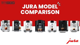 Jura Coffee Machine Comparison Which Jura Should You Get [upl. by Saint]