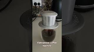 Vietnamese coffee vietnamese coffeemaker coffeemaking [upl. by Anirol]