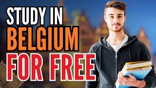 Study in Belgium for Free  Scholarship for International Students [upl. by Allehs]