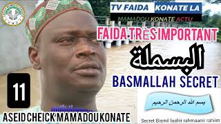 FAIDA SECRET VOLUME 11 BASMALLAH TRÈS TRÈS IMPORTANT PAR CHEICK MAMADOU KONATE 2023 [upl. by Nitsuj]