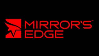 27  Mirrors Edge Main Menu Theme  Mirrors Edge OST [upl. by Ahsai]