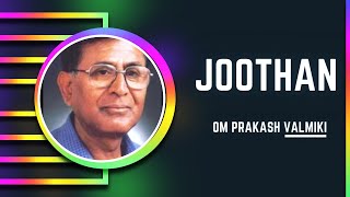 Joothan by Om Prakash Valmiki [upl. by Dianuj]