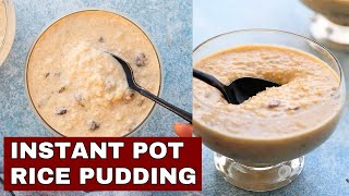 Instant Pot Rice Pudding is not overly sweet and has no egg [upl. by Louie183]