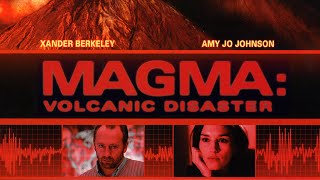 Magma Volcanic Disaster 2006  Full Action Movie  Xander Berkeley  Amy Jo Johnson [upl. by Haskell]