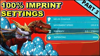 Imprinting amp Breeding Settings In Ark You Need To Know for XL Dinos  PART 3 [upl. by Tonjes372]