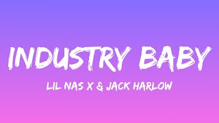 Lil Nas X  Industry Baby Lyrics ft Jack Harlow [upl. by Sliwa]