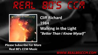 Cliff Richard  Better Than I Know Myself [upl. by Ennovahs160]