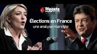 Élections en France  une analyse marxiste [upl. by Ariaec]