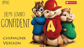 Demi Lovato  Confident Chipmunks Version HQ [upl. by Orit]