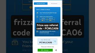 frizza app referral code  frizza app ka referral code [upl. by Aicilaf]