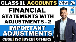 Adjustments  Financial Statements with Adjustments  2  Accounts  Class 11  CA Parag Gupta [upl. by Hogan982]