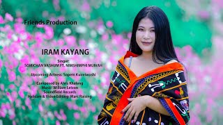 IRAM KAYANGSOMICHAN VASHUM FEATURING NIMSHIMPHI MUIVAHOFFICIAL MV PAOREI COSMO [upl. by Wiedmann]